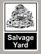 SALVAGE YARD  STICKER SIGN